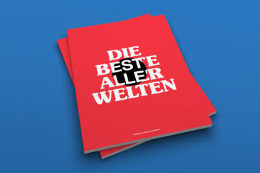 Die Beste aller Welten